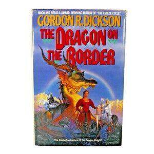 The Dragons on the Border Dragon Knight # 3  by Gordon R Dickson First Edition